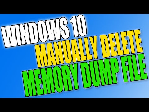 Manually Delete Memory Dump File In Windows 10