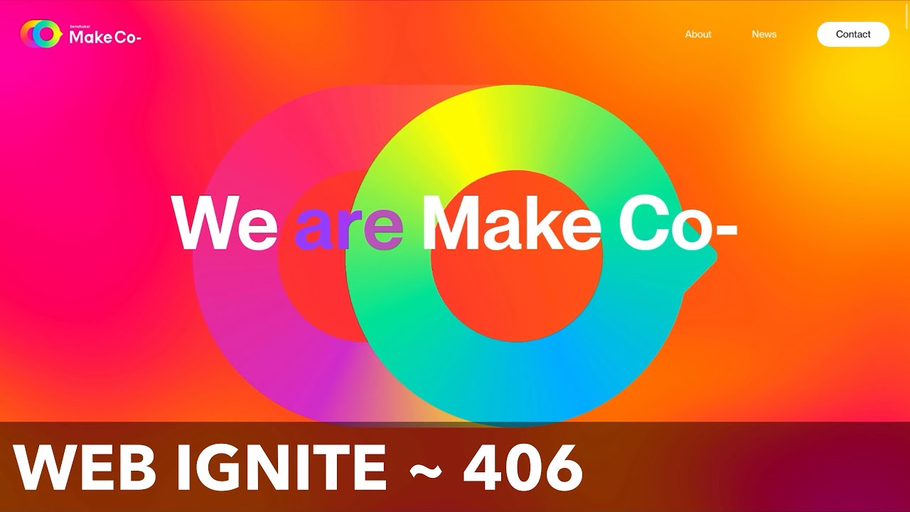 web ignite ~ 406 : MakeCo- - YouTube