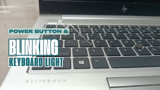 Hp Elitebook 840 G6 Power Button & Keyboard Light Blinking