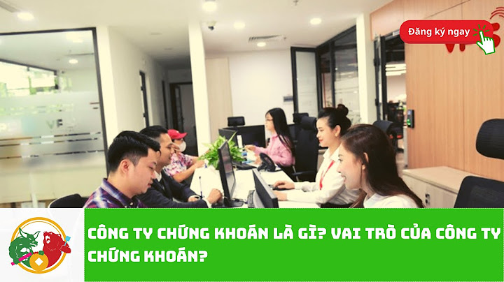 Thành viên của sở giao dịch chứng khoán là gì năm 2024