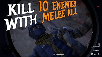 sniper ghost warrior contracts 2, kill 10 enemies using melee kill, challenge 67