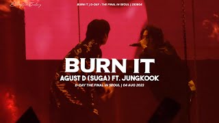 [ENG] LIVE LENGKAP Suga Ft. Jungkook (Tamu Spesial) 'BURN IT' D-DAY Final Di Seoul [230804]