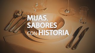 MIJAS, SABORES CON HISTORIA | RESTAURANTE PICADOR
