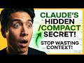 The /Compact Command Secret Most Claude Users Don't Know 🤫 |Hero Extract