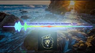 Reggae 2019 - Timbaland OneRepublic Apologize(Reggae Remix 2020)