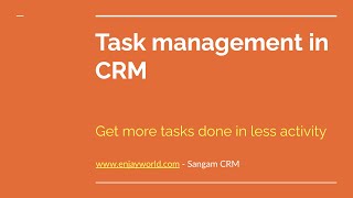 Using CRM as a Task Management Solution.