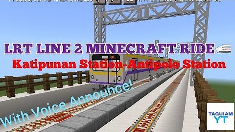 Minecraft LRT-2 Ride from Katipunan to Antipolo|Hyundai Rotem 2000 MEGATREN.🚉🇵🇭.