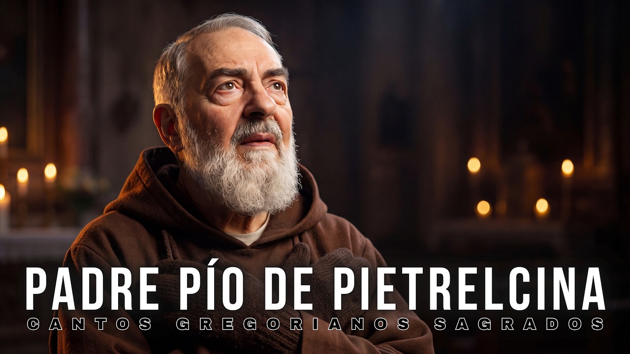 Canto Gregoriano a Padre Pío de Pietrelcina · Custodio de las Llagas · En su Día 23 de Septiembre