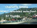 Charlotte Amalie newly remodeled waterfront and surrounding area | St Thomas US Virgin Islands