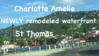 Charlotte Amalie newly remodeled waterfront and surrounding area | St Thomas US Virgin Islands