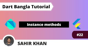 Instance methods | Dart Bangla Tutorial | Learn Dart | Nazrul Islam