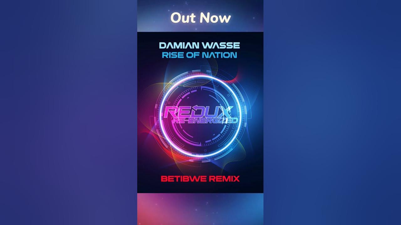 Damian Wasse - Rise of Nation (Betibwe Remix) is Out Now #trance #upliftingtrance #electronicmusic Damian Wasse - Rise of Nation (Betibwe Remix) is Out Now #trance #upliftingtrance #electronicmusic
