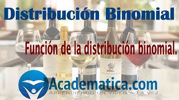 Función de la distribución binomial. Deducción.
