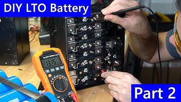 DIY Lithium Titanate (LTO) Battery Part 2