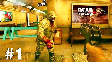 Dead Trigger Survival Shooter - Full GamePlay Walkthrough part 1 (Android,IOS)
