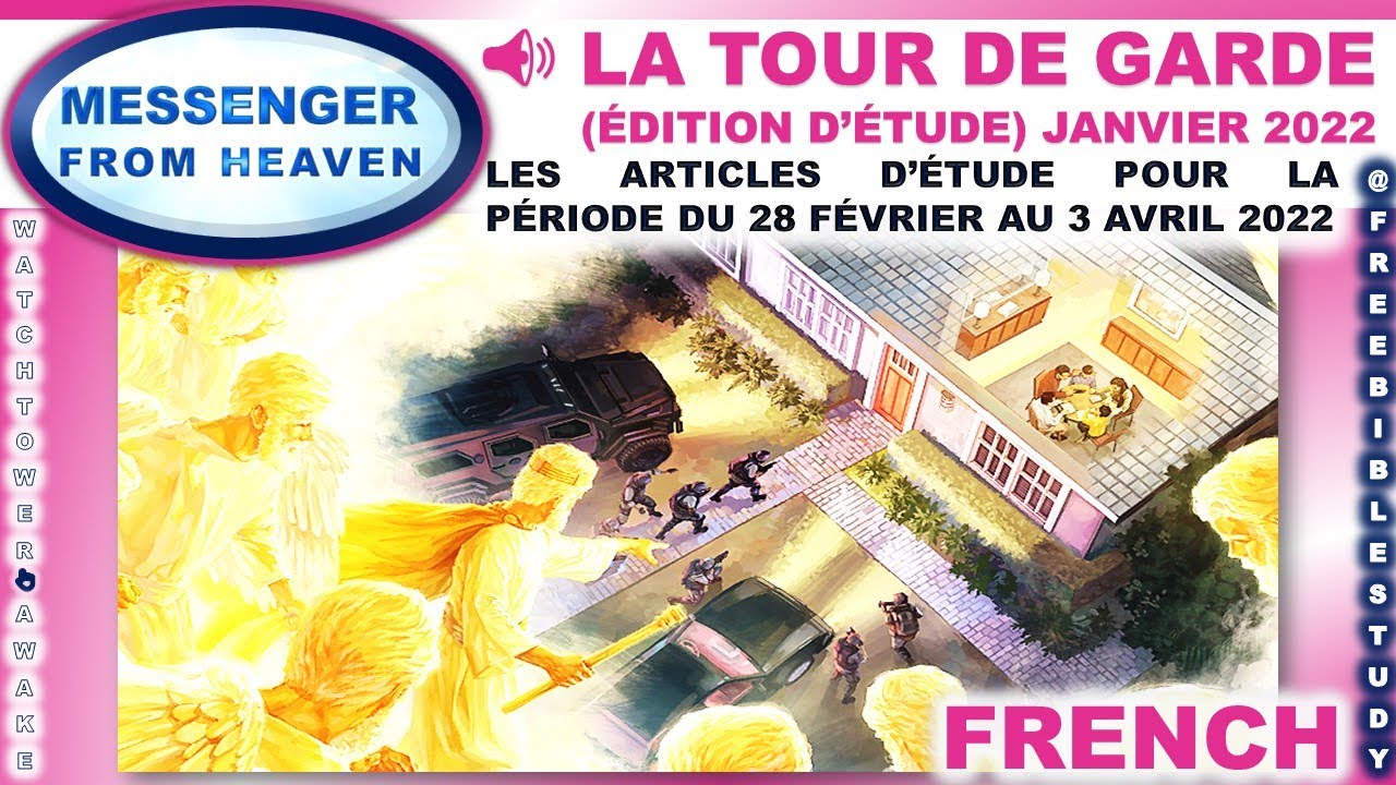 LA TOUR DE GARDE (ÉDITION D’ÉTUDE 📝) EN FRANÇAIS – JANVIER 2022 📁 DU 28