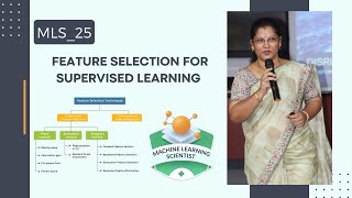 Machine Learning 25 - Feature Selection for Supervised learning