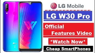 LG W30 Pro | Official Feature Video | Best Triple Camera Smartphone under 12000Rs. #Lg Mobiles