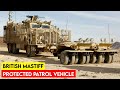 How UK’s Battle-Proven Mastiff Armoured Vehicles Will Help Ukraine Counter Putin’s Army