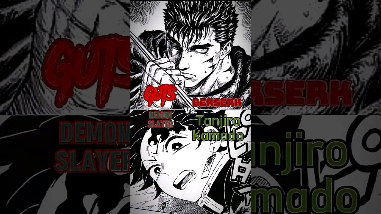 guts-vs-tanjiro-kamado-edit-1v1-berserk-guts-tanjiro