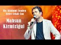Mahsun Kirmizigul Hic Bildinmi Senden Neler Cekdi Can L Turk Pop Music L Trend Sarki 2025