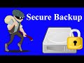 Back it up - Easily automate and secure your backups (for free)