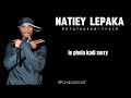 O Tlono Mona Ka Full Set Unreleased Natiey Lepaka mp3