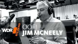 Джим Макнили - Oof! | Wdr Big Band