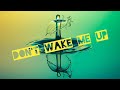 Don&#39;t Wake Me Up - &quot;House Pop&quot;