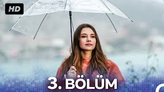 Bu Şehir Arkandan Gelecek 3. Bölüm - Artık Daha Güçlüyüm