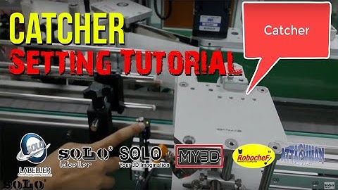 Tutorial for Catcher Setting