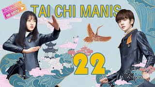 【INDO SUB】Tai chi manis丨Sweet tai chi丨EP22丨Drama Inspiratif Kaum Muda丨Drama Cina💗💗💗