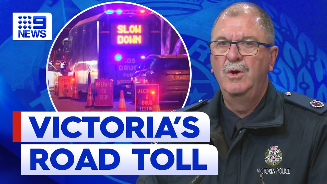 Victoria's road toll the highest it's been in nearly a decade | 9 News Australia