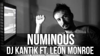 Dj Kantik & Leon Monroe   Numinous Original Product Resimi