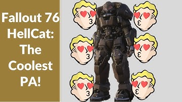 Fallout 76 The Best Looking Power Armor: HellCat!
