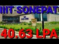 IIIT SONEPAT🔥40.63 LPA🔥JEE MAIN👍 IIITs🎉