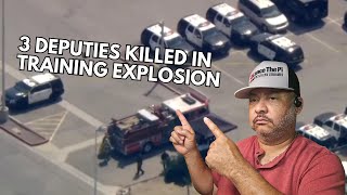 3 LA County Deputies Killed in Bomb Squad Training Explosion | Full Breakdown & Questions Raised