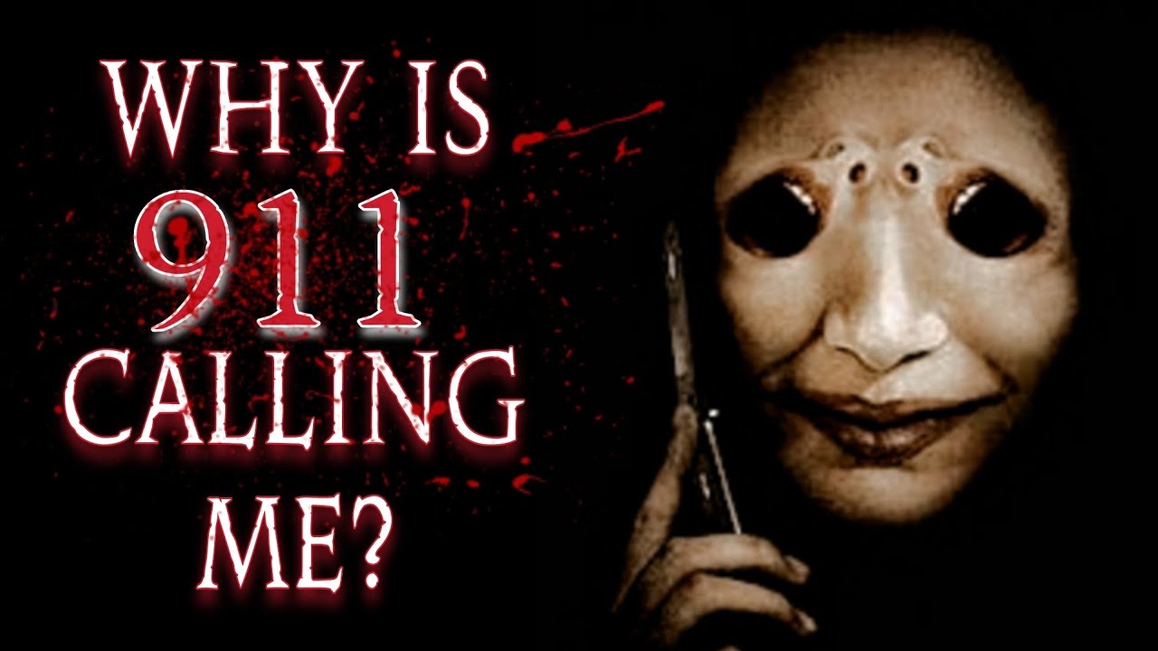 A TRUE SCARY 911 Story Why Is 911 Calling Me YouTube