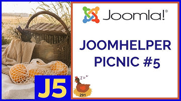 JoomHelper Joomla Extensions Picnic #5 - 👀 WMW 291