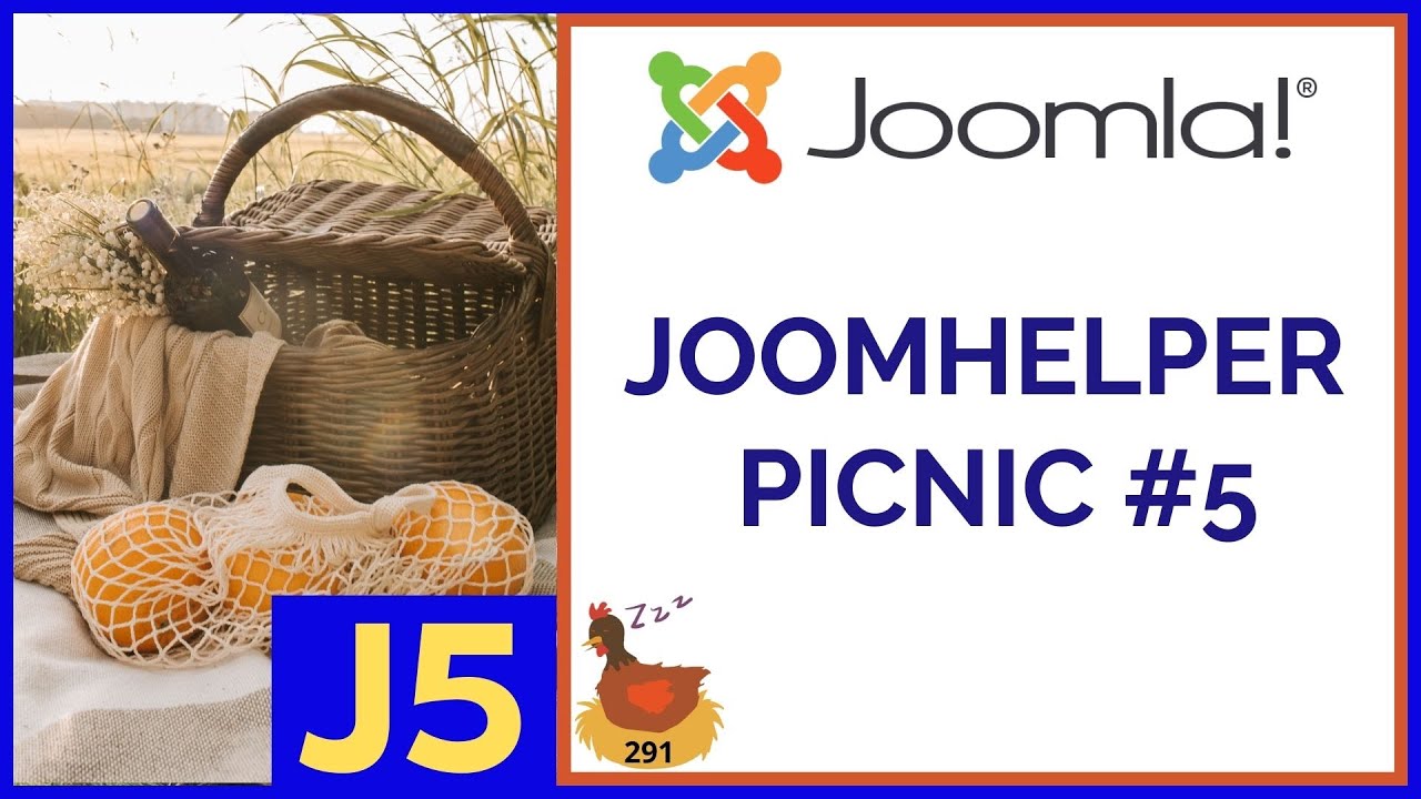 JoomHelper Joomla Extensions Picnic #5 - 👀 WMW 291