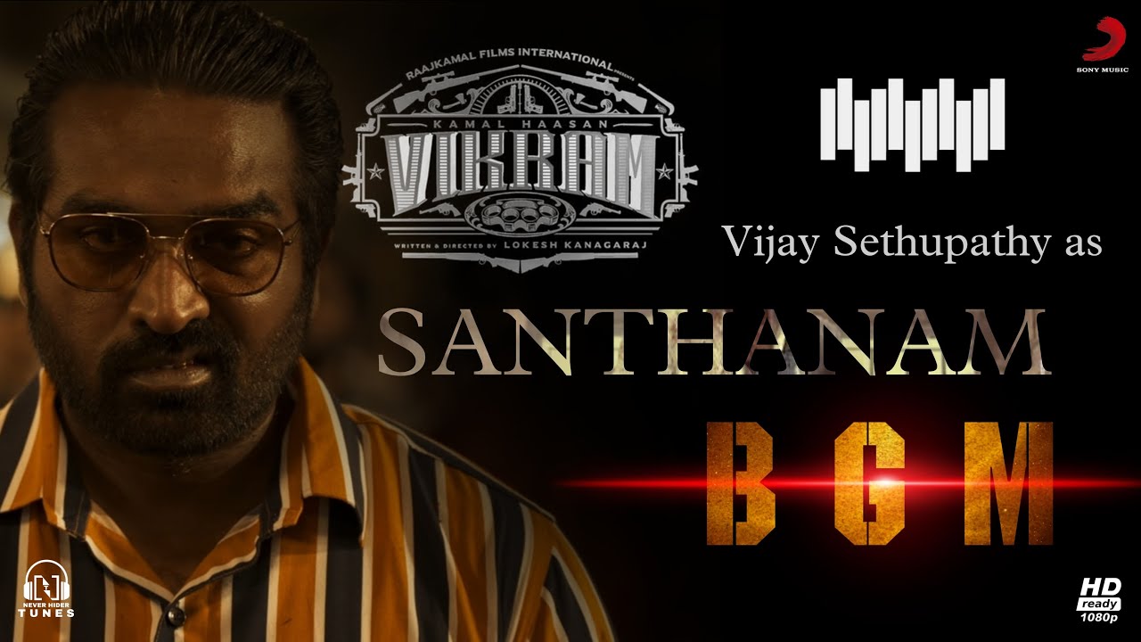 Vikram Movie BGM | Santhanam | Intro BGM | OST | Kamal Hasan | Fahad Fasil | Vijay Sethupathy