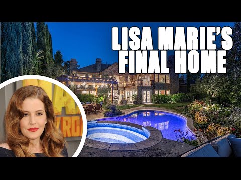 Lisa Marie Presley's Final Home Is a Stunner