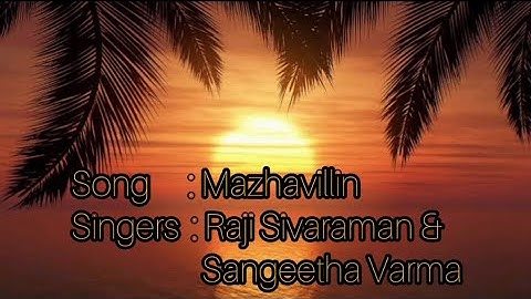 Mazhavillin malarthedi...