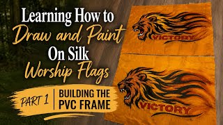 Building a PVC Frame to Stretch Silk
