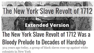 The New York Slave Revolt of 1712 (Extended Version)