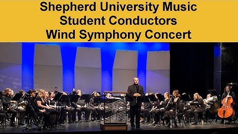 Shepherd U. Student Conductors Wind Symphony Concert (November 20, 2025)