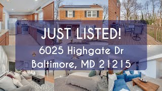 Just Listed | 6025 Highgate Dr Baltimore, MD 21215