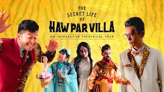The Secret Life of Haw Par Villa - The Trailer