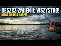 Deszcz Zmienił Wszystko - Mega Brania Karpia po Burzy!