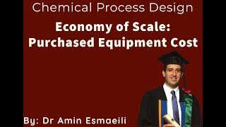 Economy of Scale - Example of Purchased Equipment Cost
